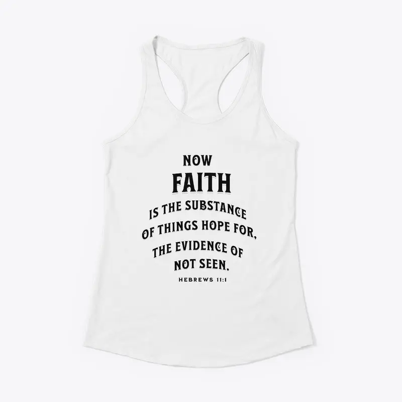 Faith is the substance